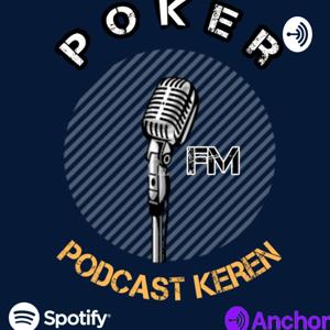POKER (Podcast Keren)