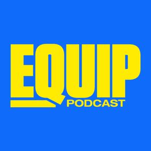 EQUIP Podcast