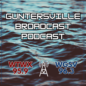 Guntersville Broadcast Podcast