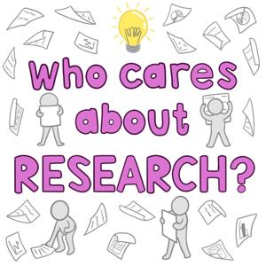 Who cares about Research?