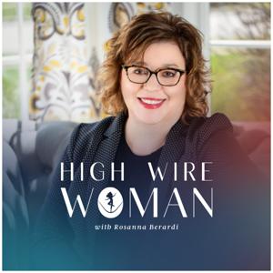 High Wire Woman with Rosanna Berardi