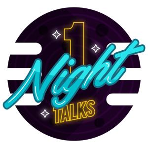 One Night Talks