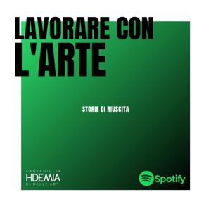 Lavorare con l’Arte: storie di riuscita