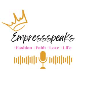 Empressspeaks