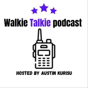 Walkie Talkie Podcast