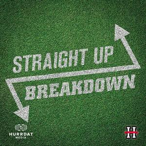 Straight Up Breakdown by Hurrdat Media