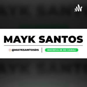 MAYK SANTOS