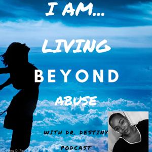 I Am Living Beyond Abuse