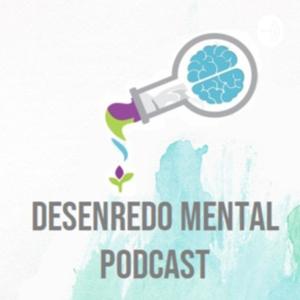 Desenredo Mental Podcast