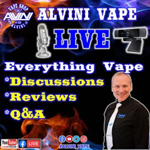 ALVINI Vape Live Show