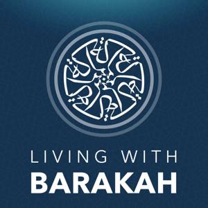 Living With Barakah