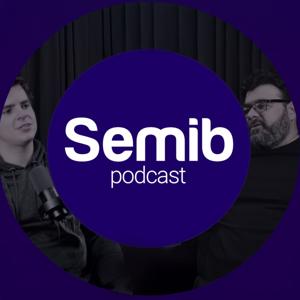 Semib Podcast