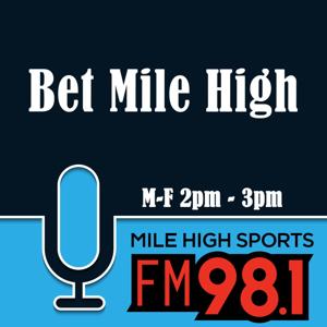 Bet Mile High with Wil Evans