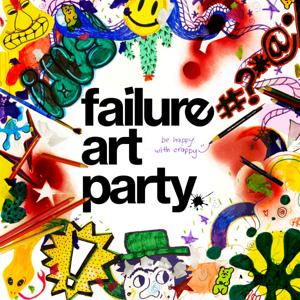 Failure Art Party