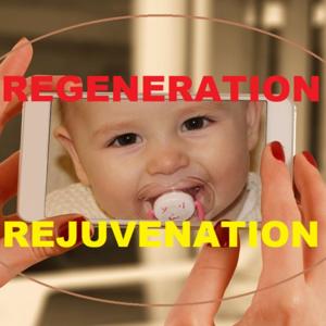 Rejuvenation and Regeneration Subliminals