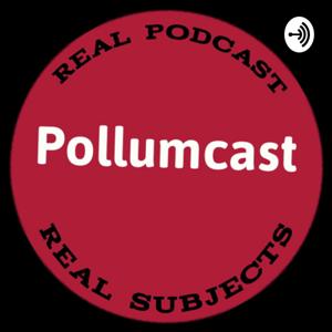 Pollumcast