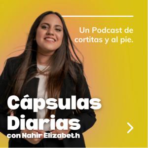 Cápsulas Diarias con Nahir Elizabeth