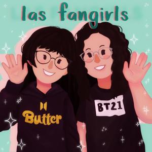 Las Fangirls Podcast