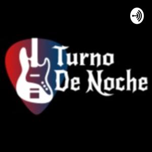 Turno de Noche