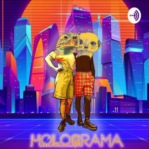 Holograma Podcast