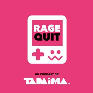 Rage Quit by TADAIMA MX