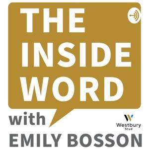 The Inside Word with Emily Bosson