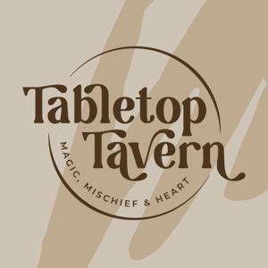 The Tabletop Tavern: A D&D Podcast