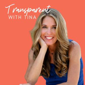 Transparent With Tina