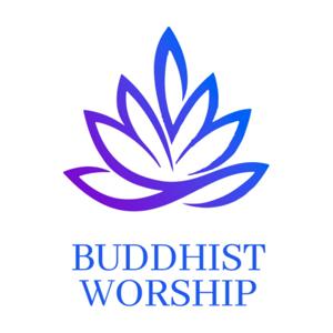 Buddhist Worship Podcast