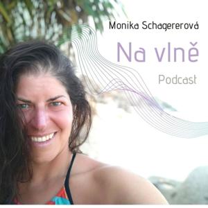 Na vlně / Monika Schagererová