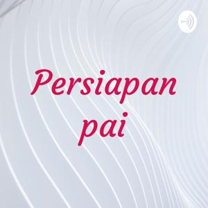 Persiapan pai