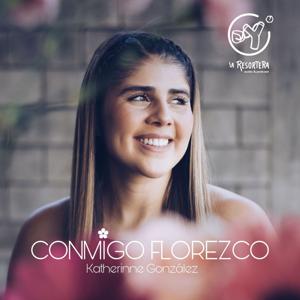 Conmigo florezco