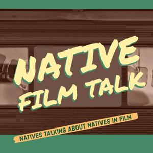 Native Film Talk