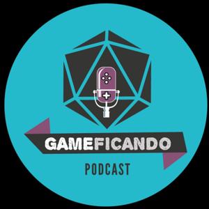 Gameficando Podcast