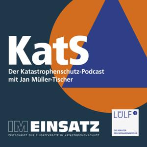 IM EINSATZ – Der Podcast für den Katastrophenschutz by Verlag Stumpf & Kossendey GmbH