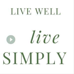 Live Well. Live Simply