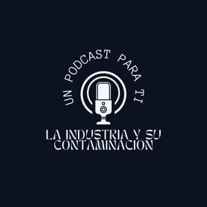 La industria y su contaminación