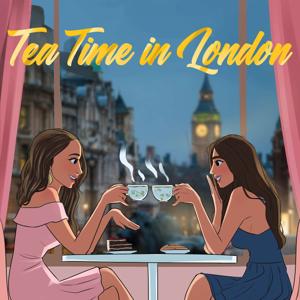 Tea Time in London