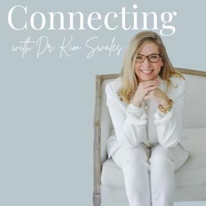 Connecting with Dr. Kim Swales by Dr. Kim Swales