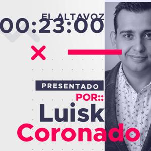 23 Minutos con LuiskCoronado