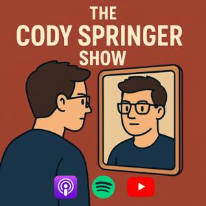 The Cody Springer Show