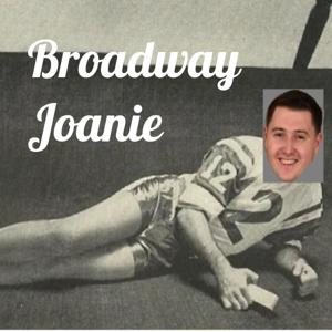 Broadway Joanie