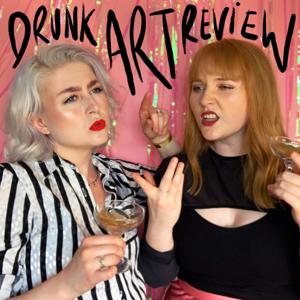 Drunk Art Review Podcast