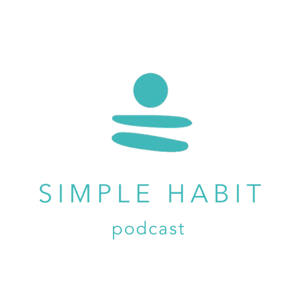 Simple Habit Podcast