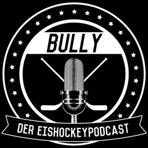 Bully - Der Eishockeypodcast by Helmut Krebs, Markus Zick, Stefan Schneider