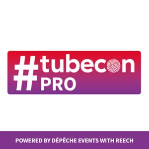 TubeCon Pro le podcast