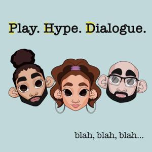 Play.Hype.Dialogue