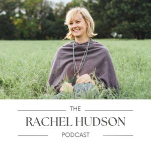 The Rachel Hudson Podcast