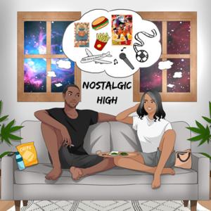Nostalgic High