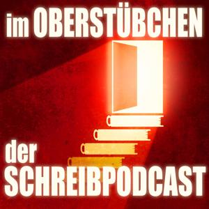Im Oberstübchen: Der Schreibpodcast